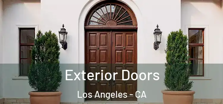 Exterior Doors Los Angeles - CA